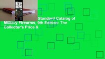 About For Books  Standard Catalog of Military Firearms, 9th Edition: The Collector's Price &