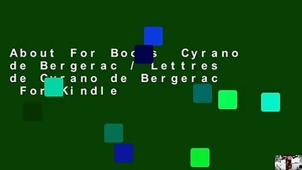 About For Books  Cyrano de Bergerac / Lettres de Cyrano de Bergerac  For Kindle