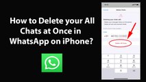 How to Delete your All Chats at Once in WhatsApp on iPhone?