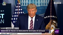 En Vivo -  Trump se pronuncia sobre reducción de precios en los medicamentos recetados en EEUU