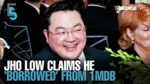 EVENING 5: Jho Low claims 1MDB billions were borrowed