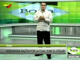 Boza con Valdez 17NOV2020 | La verdadera razón por la cual sube el dólar