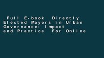 Full E-book  Directly Elected Mayors in Urban Governance: Impact and Practice  For Online