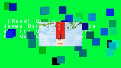 [Read] Begin Again: James Baldwin's America and Its Urgent Lessons for Our Own Complete