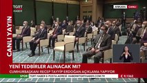 Cumhurbaşkanı Erdoğan Açıkladı! Hafta Sonu Sokağa Çıkma Kısıtlaması Geldi, İş O Saatler