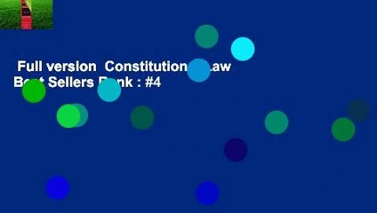 Full version  Constitutional Law  Best Sellers Rank : #4