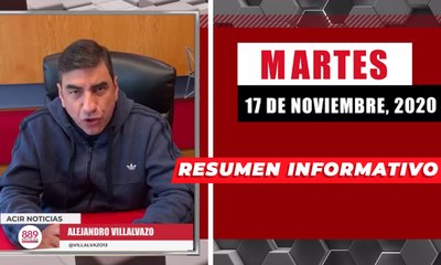 Resumen de noticias martes 17 de  noviembre 2020 / Panorama Informativo / 88.9 Noticias