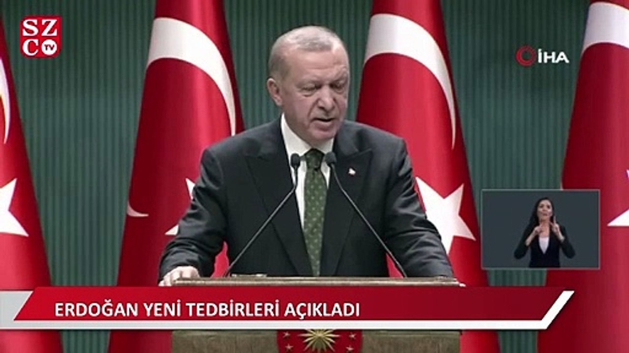 Cumhurbaşkanı Erdoğan, yeni tedbirleri açıkladı
