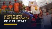 Huracán Iota: Así podrás ayudar a los damnificados en San Andrés y Providencia