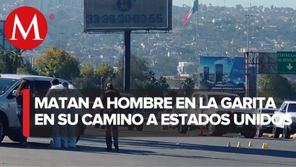 Ejecutan a automovilista en garita San Ysidro, Baja California