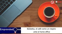 Balalaika: Nace emprendimiento que marida café e información.