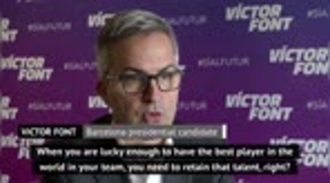 Messi critical to Barca's future - Presidential candidate, Font