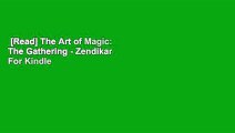 [Read] The Art of Magic: The Gathering - Zendikar  For Kindle