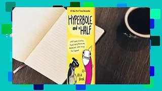 Hyperbole and a Half  Best Sellers Rank : #4