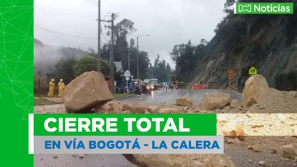 Cierre total en vía Bogotá - La Calera