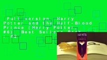 Full version  Harry Potter and the Half-Blood Prince (Harry Potter, #6)  Best Sellers Rank : #2