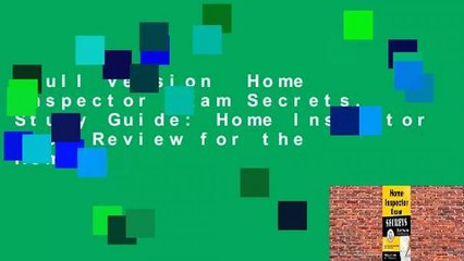 Full version  Home Inspector Exam Secrets, Study Guide: Home Inspector Test Review for the Home