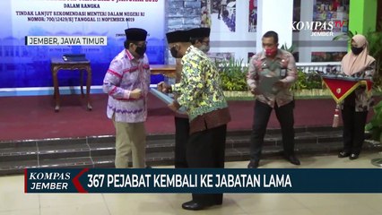 367 Pejabat di Kabupaten Jember Kembali Ke Jabatan Lama