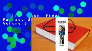 Full E-book  Final Fantasy Ultimania Archive Volume 3  Review