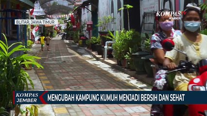 Mengubah Citra Kampung Kumuh Menjadi Kampung Sehat
