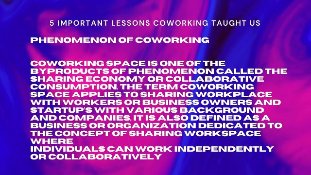 5 IMPORTANT LESSONS COWORKING TAUGHT US