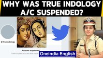 True Indology a/c suspended after spat with IPS officer D Roopa | Oneindia News