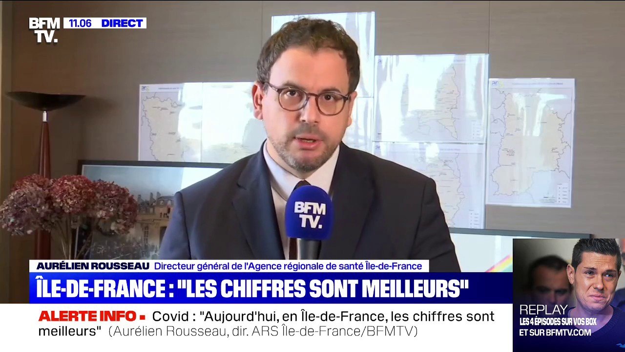 Le directeur de l'ARS Aurélien Rousseau sur le Covid: "Aujourd'hui, en Île-de-France, les chiffres sont meilleurs"