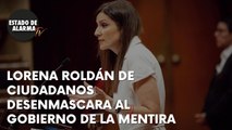Lorena Roldán de Ciudadanos DESENMASCARA al GOBIERNO de la MENTIRA