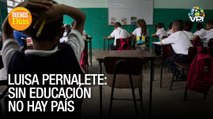 Luisa Pernalete: Sin educación no hay país - Buenos Días - VPItv