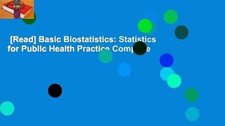 [Read] Basic Biostatistics: Statistics for Public Health Practice Complete