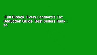 Full E-book  Every Landlord's Tax Deduction Guide  Best Sellers Rank : #4