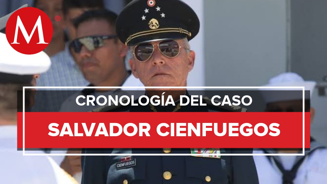 Lo que sabemos sobre el caso Salvador Cienfuegos