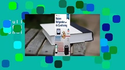 Full E-book  Modern Refrigeration and Air Conditioning  For Free