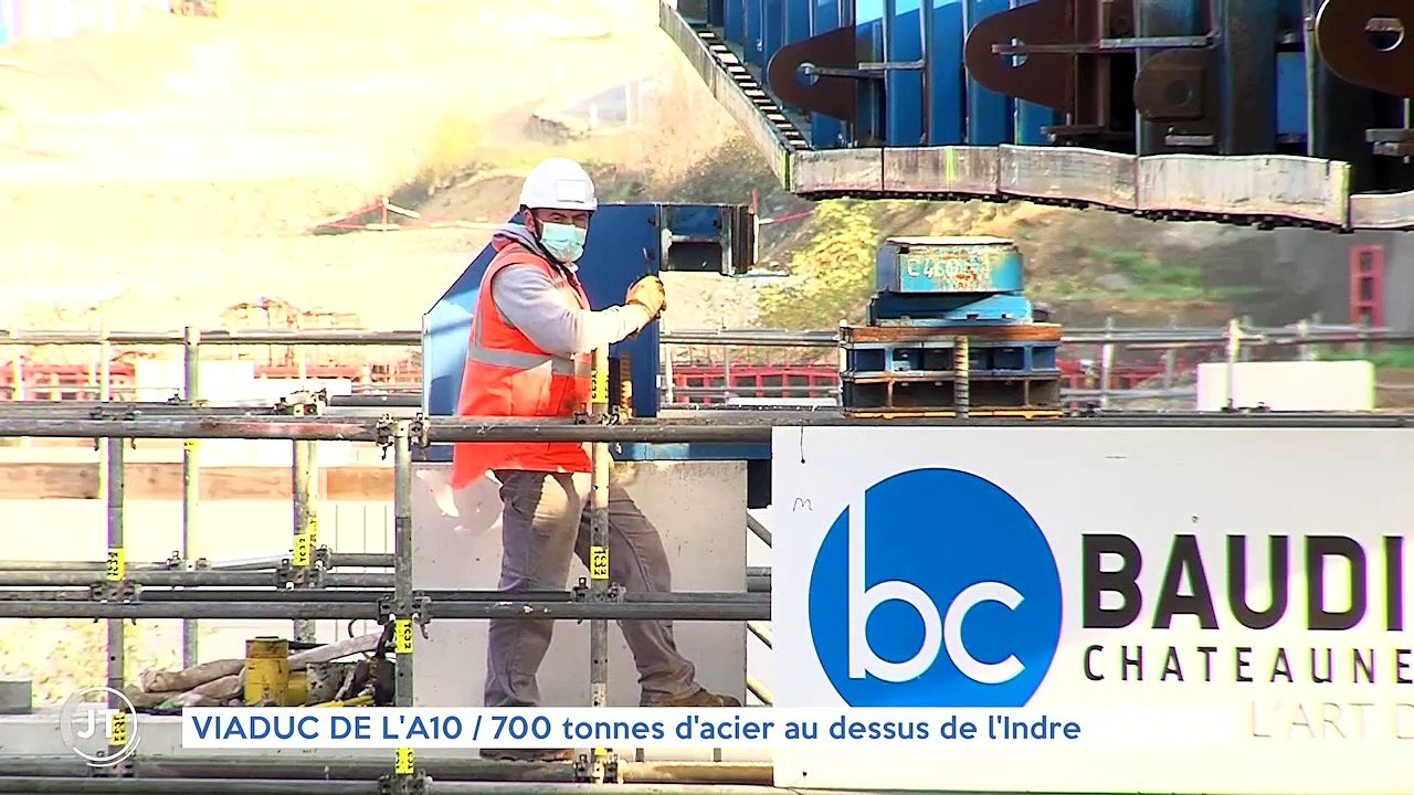 VIADUC DE L'A10 / 700 tonnes d'acier au-dessus de l'Indre