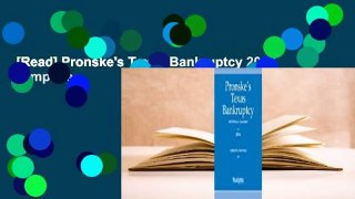 [Read] Pronske's Texas Bankruptcy 2017 Complete
