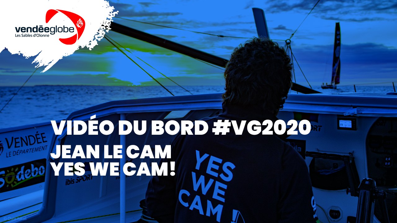 Vidéo du bord - Jean LE CAM | YES WE CAM! - 18.11