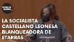 La SOCIALISTA castellano leonesa BLANQUEADORA de ETARRAS