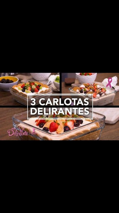 3 Carlotas delirantes | Cocina Delirante