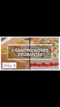 2 sándwichones delirantes | Cocina Delirante
