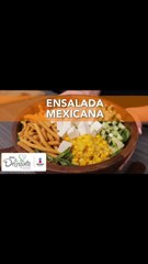 Ensalada mexicana | Cocina Delirante