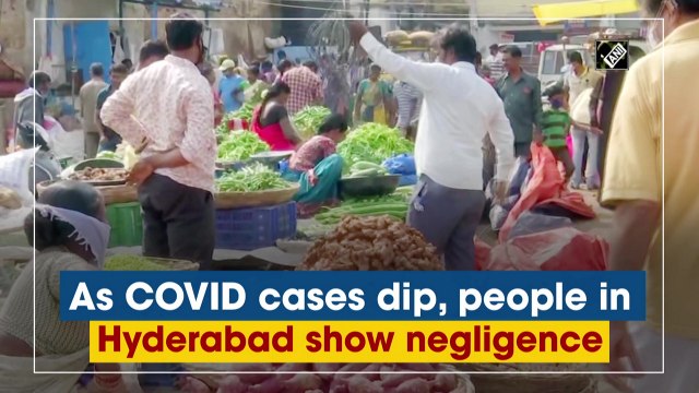 As Covid-19 cases dip, people in Hyderabad show negligence