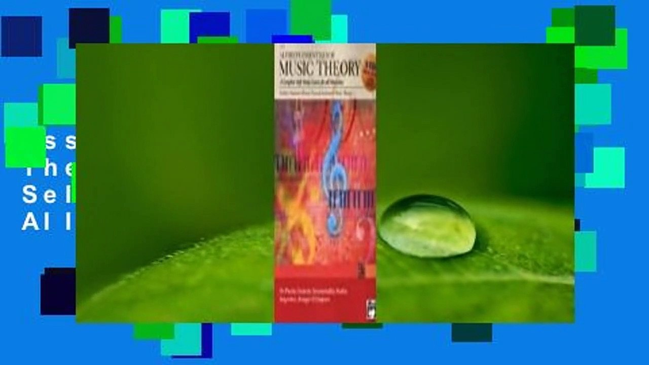 Full Version  Alfred's Essentials of Music Theory - A Complete Self-Study Course for All
