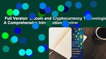 Full Version  Bitcoin and Cryptocurrency Technologies: A Comprehensive Introduction  Review