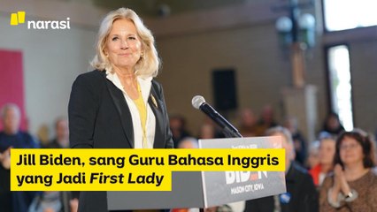 Jill Biden, sang Guru Bahasa Inggris yang Jadi First Lady | Narasi Newsroom