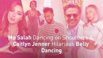 Mo Salah Dancing on Shoulders & Caitlyn Jenner Hilarious Belly Dancing