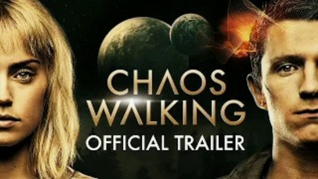 Chaos Walking Official Trailer #1 (NEW 2021 MOVIE)– Daisy Ridley, Tom Holland, Nick Jonas #choaswalking