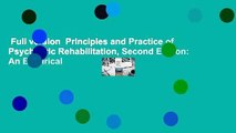 Full version  Principles and Practice of Psychiatric Rehabilitation, Second Edition: An Empirical