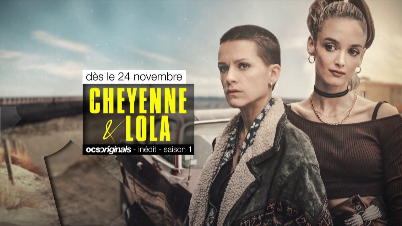 CHEYENNE ET LOLA SAISON 1 : Bande annonce OCS 2020 - Bulles de Culture