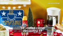 This Elf (the movie) Decorating Kit Will Transform Your Coffee Corner This Christmas!