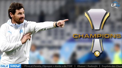 Talk Show du 19/11, partie 1 : Pires et Porato, l’époque « dorée » de l’OM